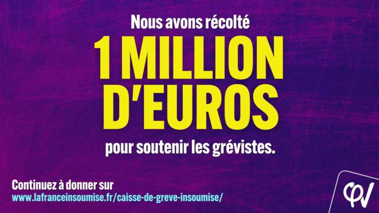 1 million d’euros sur la caisse de grève de La France insoumise !