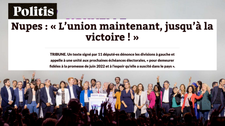 Tribune NUPES : « L’union maintenant, jusqu’à la victoire ! »